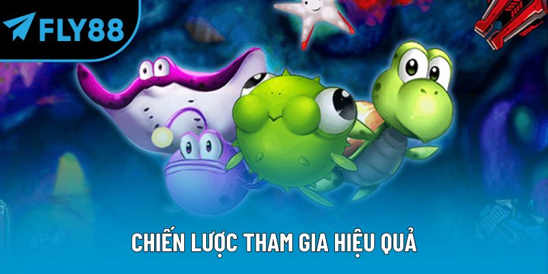 Chiến lược tham gia hiệu quả