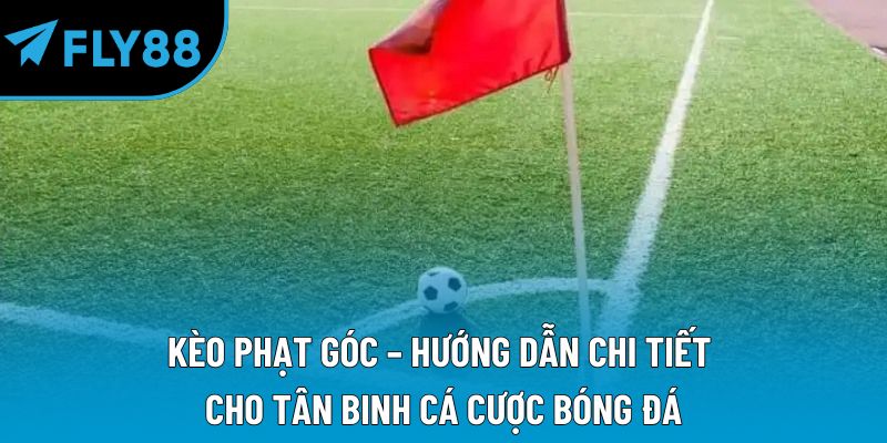 kèo phạt góc